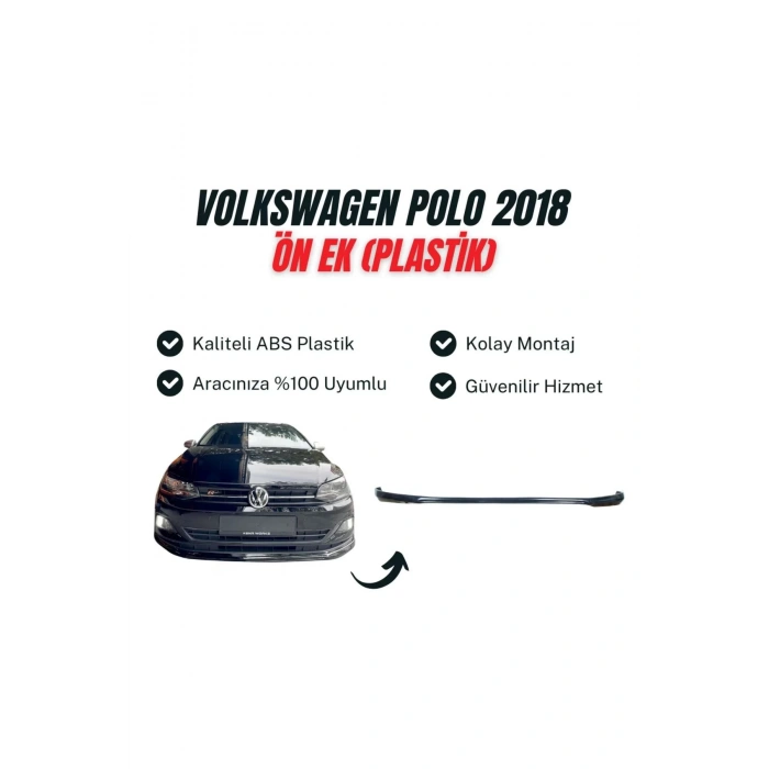 Volkswagen Polo 2018 Uyumlu Ön Ek (plastik)