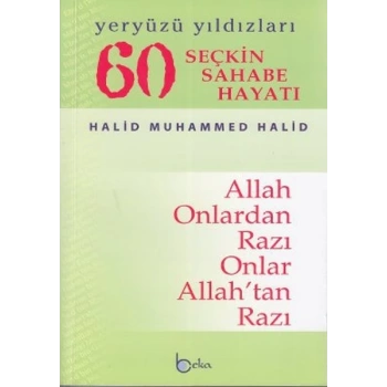 60 Seçkin Sahabe Hayatı Yeryüzü Yıldızlerı (2. Hamur)