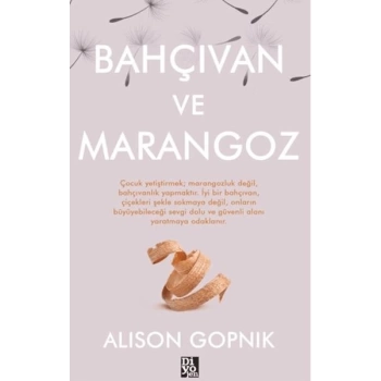 Bahçıvan ve Marangoz