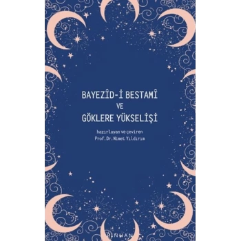 Bayezid-i Bestami ve Göklere Yükselişi