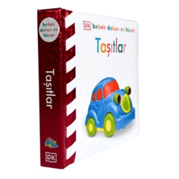 Bebek Dokun Ve Hisset - Taşıtlar