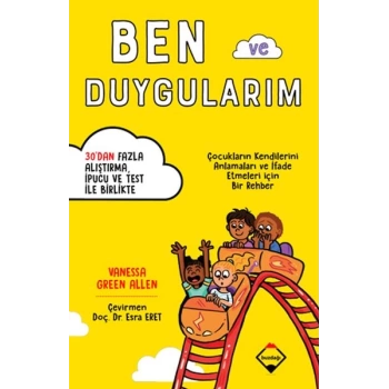 Ben ve Duygularım