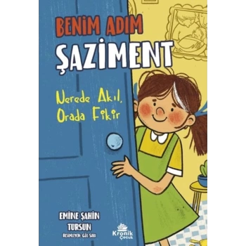 Benim Adım Şaziment - Nerede Akıl, Orada Fikir