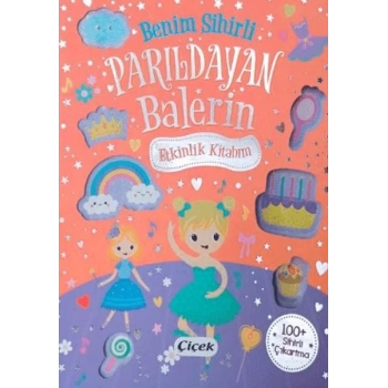 Benim Sihirli Parıldayan Balerin Etkinlik Kitabım