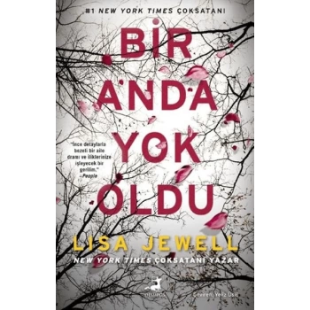 Bir Anda Yok Oldu