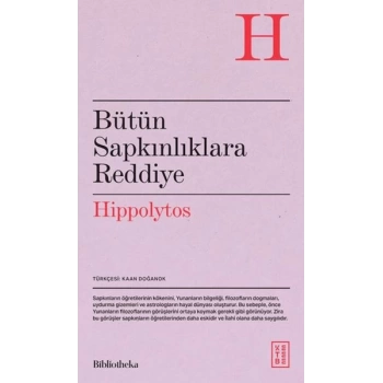 Bütün Sapkınlıklara Reddiye