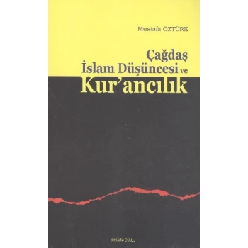 Çağdaş İslam Düşüncesi ve Kurancılık
