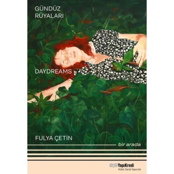 Gündüz Rüyaları - Geyikli Gece Daydreams – The Night of the Deer Bir Arada / Together (Türkçe – İn