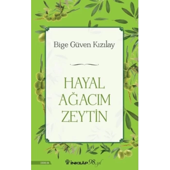 Hayal Ağacım Zeytin