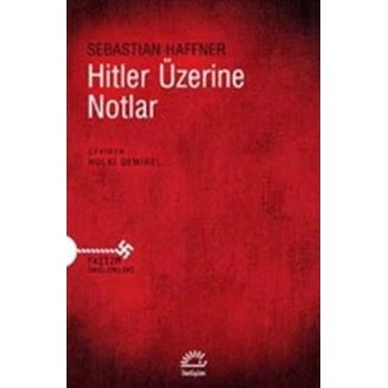 Hitler Üzerine Notlar