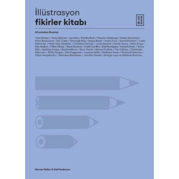 İllüstrasyon Fikirler Kitabı - 40 Ustadan İlhamlar