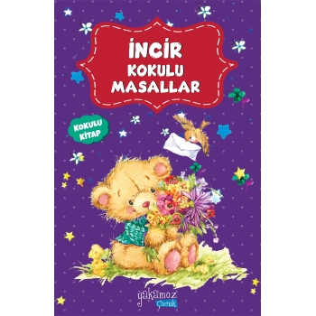 İncir Kokulu Masallar