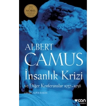İnsanlık Krizi ve Diğer Konferanslar 1937-1958