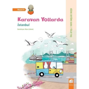 Karavan Yollarda - İstanbul