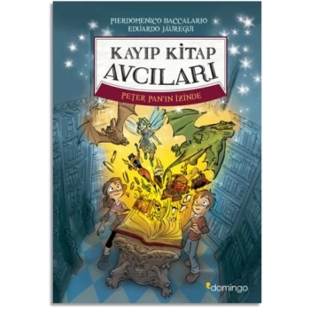 Kayıp Kitap Avcıları Peter Panın İzinde (Ciltli)