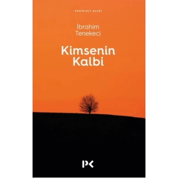 Kimsenin Kalbi