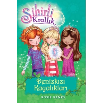 Sihirli Krallık 4 / Denizkızı Kayalıkları