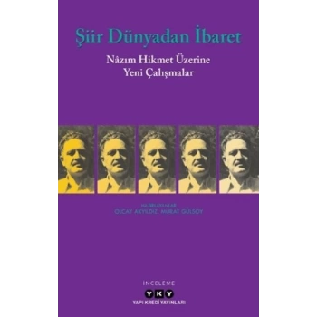 Şiir Dünyadan İbaret