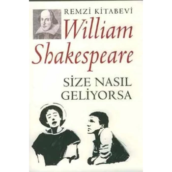 Size Nasıl Geliyorsa