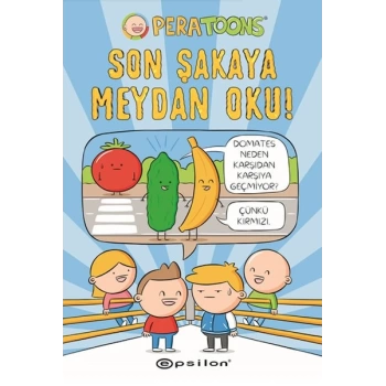 Son Şakaya Meydan Oku!