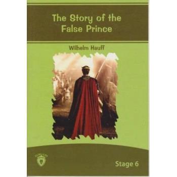 Stage 6 - The Story Of The False Prince