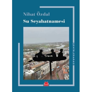 Su Seyahatnamesi