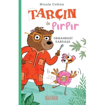 Tarçın ile Pırpır – Ormandaki Kargaşa