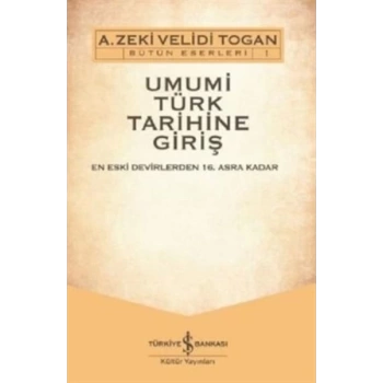 Umumi Türk Tarihine Giriş (2 Cilt - CDli)