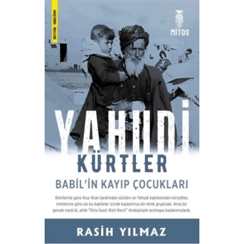 Yahudi Kürtler - Babil’in Kayıp Çocukları