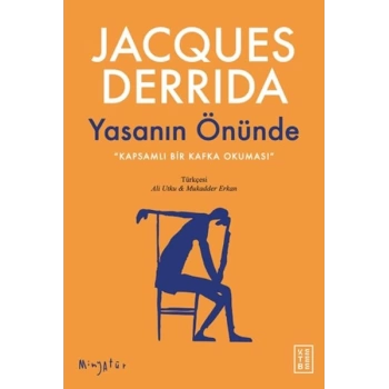 Yasanın Önünde