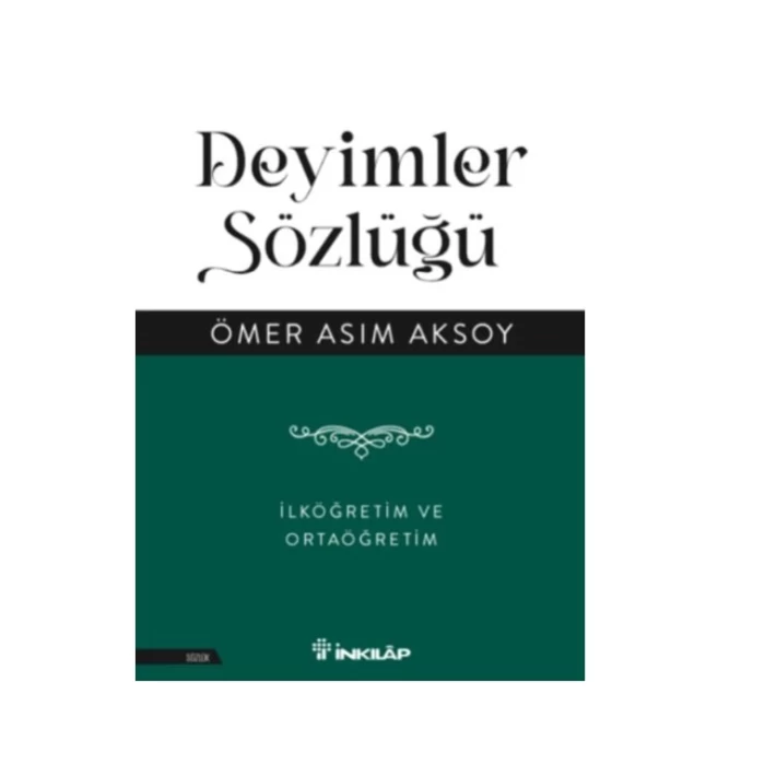 İnkılap Deyimler Sözlüğü İlköğretim Ve Ortaöğretim