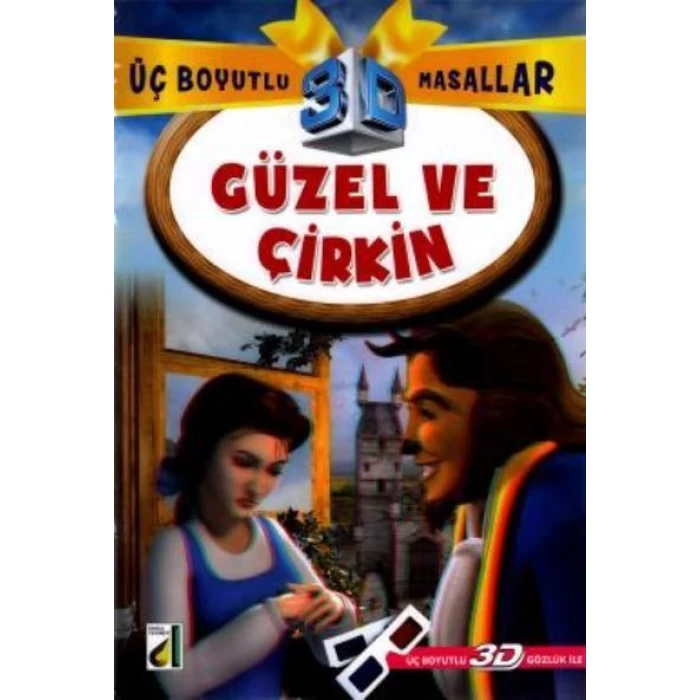 Damla Güzel Ve Çirkin 3d