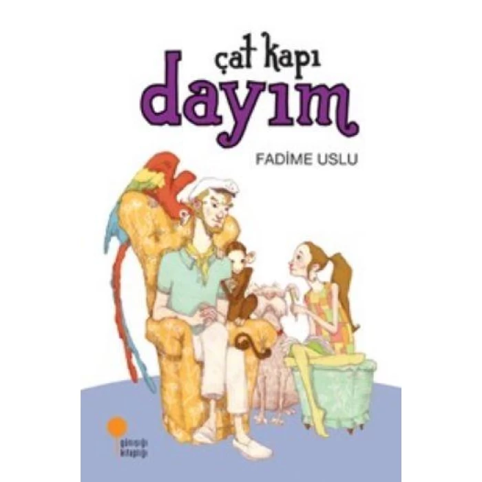 Günışığı Çatkapı Dayım