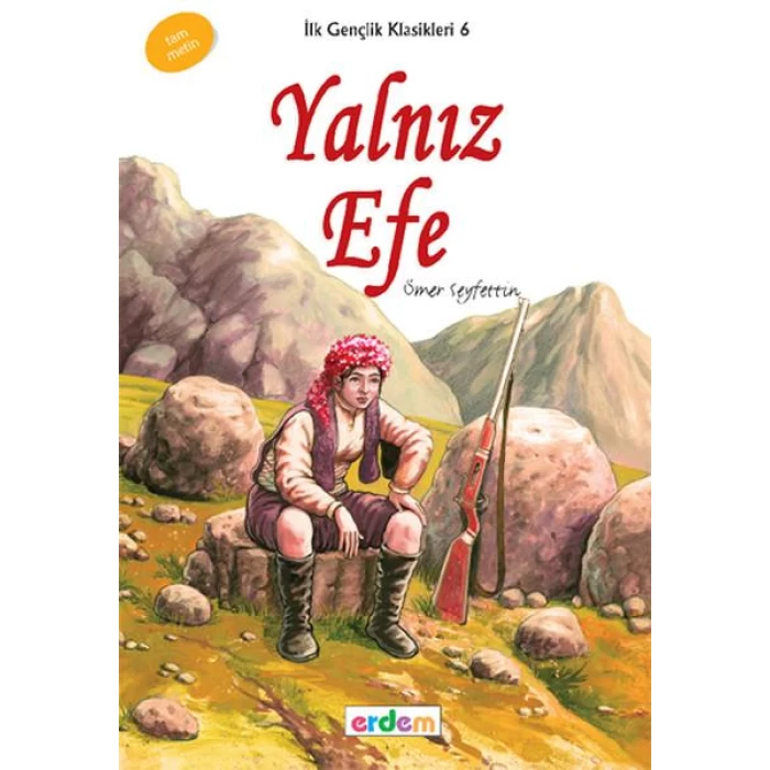 Erdem Yalnız Efe İlk Gençlik Dizisi