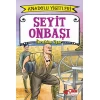 Çilek Anadolu Yiğitleri 4 Seyiy Onbaşı