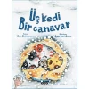 Yky Üç Kedi Bir Canavar