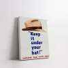 Under Your Hat  Vintage Kanvas Tablo