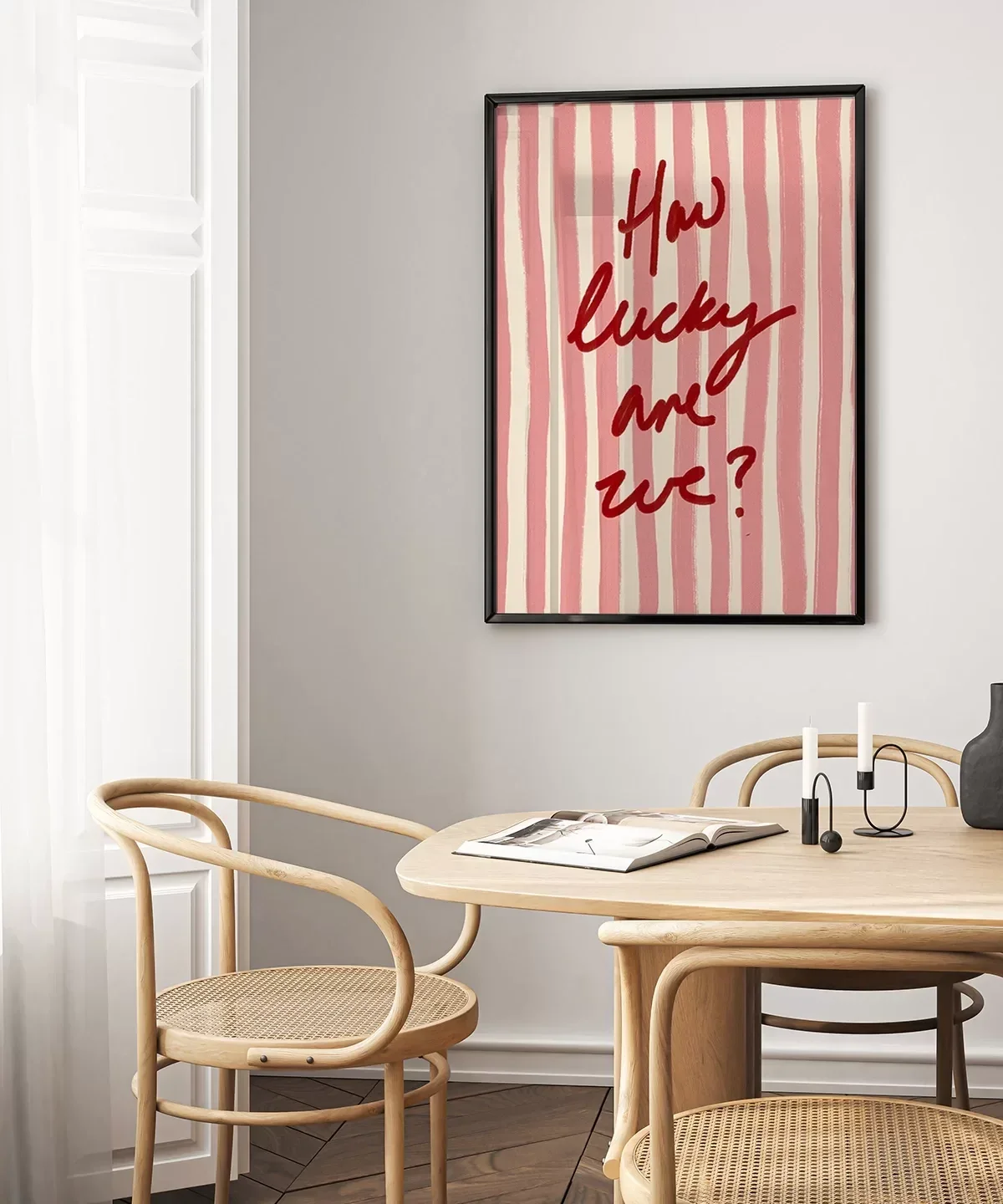 How Lucky Are We Çizgili Desenli Poster