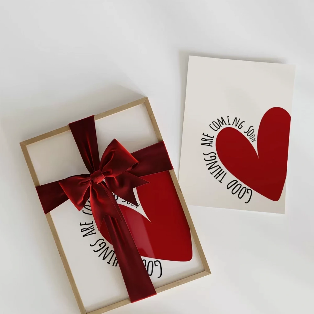 Good Things Are Coming Kalp Tasarımlı Poster