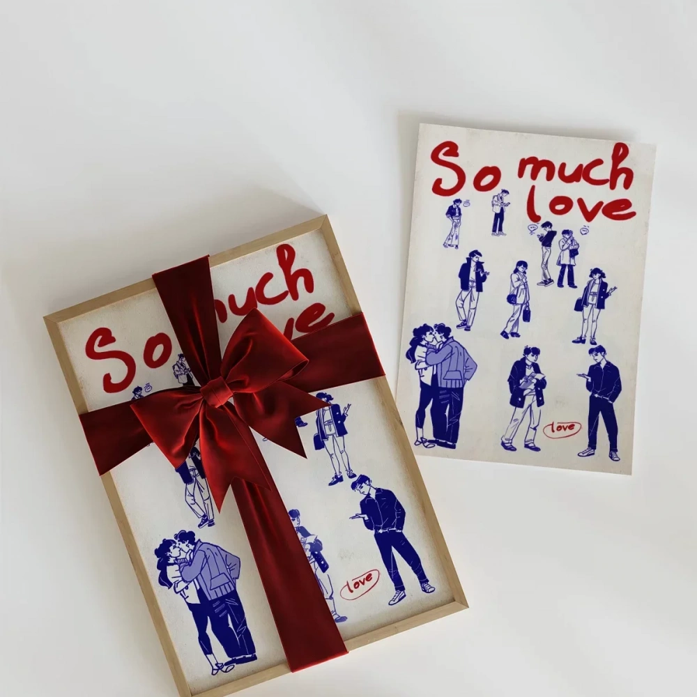 So Much Love Çizim Poster