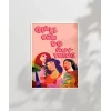 Kız Çocukları Her Şeye Kadir Poster