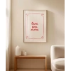 Love You More El Yazısı ve Çerçeve Tasarımlı Poster