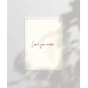Love You More Minimal El Yazısı Poste
