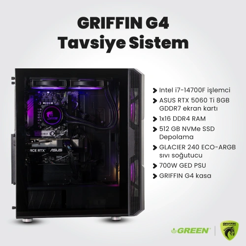 GRIFFIN G4 | RTX 5060TI Gaming PC | Intel i7-14700F | 16GB Ram | 512GB SSD |Sıvı Soğutucu | Oyuncu OEM Paket