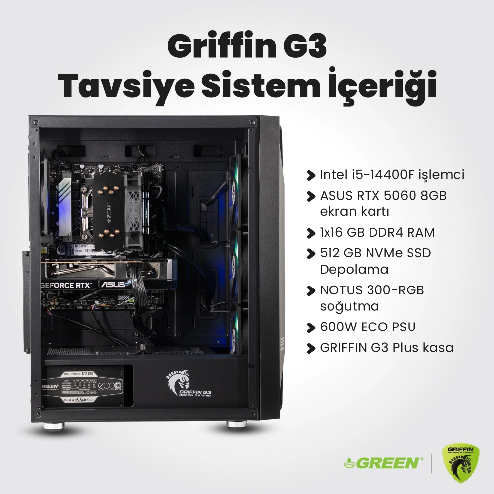 GRIFFIN G3 PLUS | RTX 5060 Gaming PC | Intel Core i5-14400F | 16GB Ram | 512GB SSD | Oyuncu OEM Paket