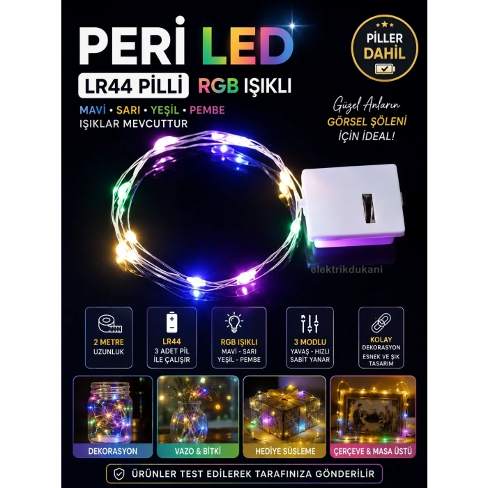 Peri Led 2mt Pilli Süsleme Ledi RGB Işık 3 Mod Animasyon Efektli(2 Metre 3 Adet LR44 Pilleri Dahil )