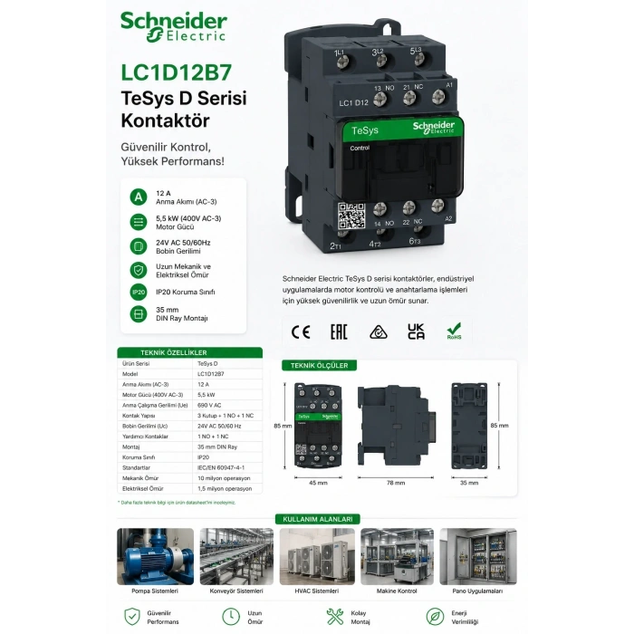 SCHNEİDER 5,5 KW 24V AC KONTAKTÖR