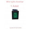 ENDER Işıklı YEŞİL Mini Anahtar 3 Ayaklı 10A 220v IP40 (19x17mm Derinlik 20mm Dikdörtgen)