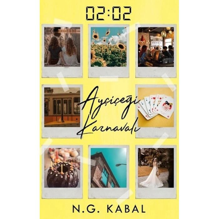 02:02 Ayçiçeği Karnavalı (ciltli)