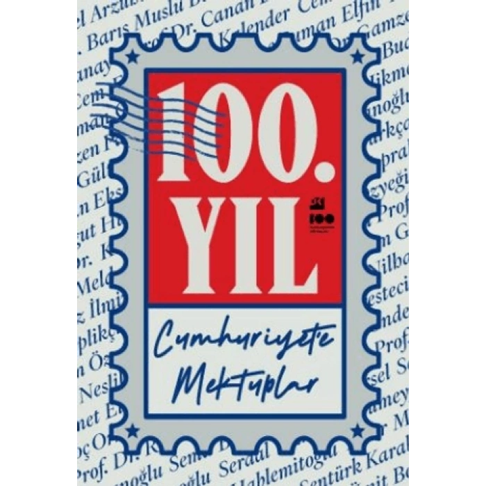 100. Yıl Cumhuriyet’e Mektuplar